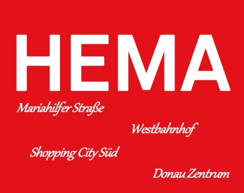 Hema 4x in Wien